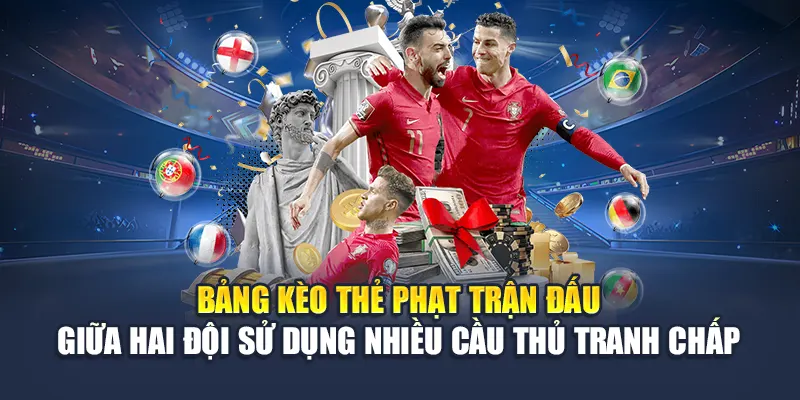 Bảng tỷ lệ kèo thẻ phạt hiển thị trong giao diện chính của 99Win